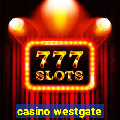 casino westgate