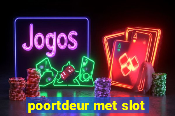 poortdeur met slot