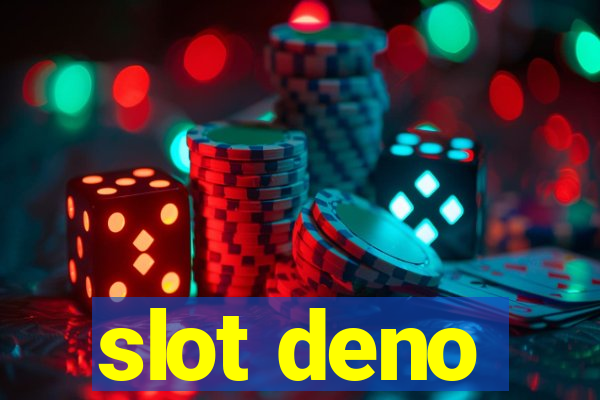 slot deno