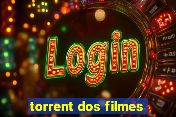 torrent dos filmes