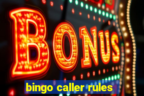 bingo caller rules