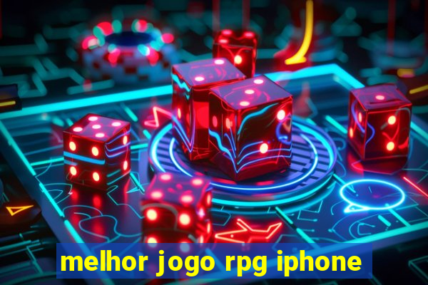 melhor jogo rpg iphone