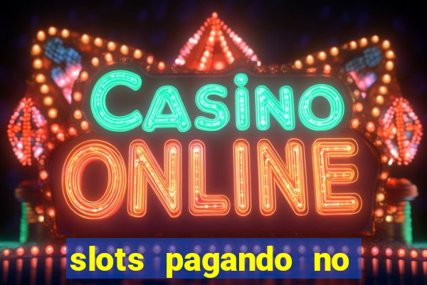 slots pagando no cadastro saque free