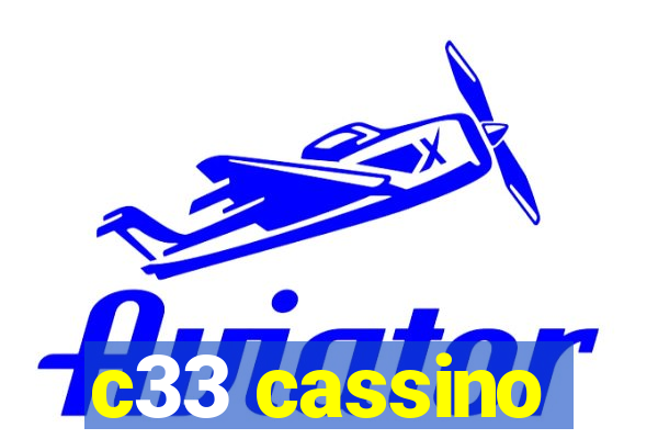 c33 cassino