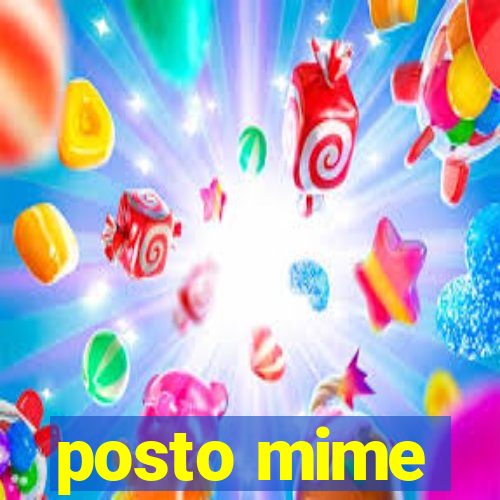 posto mime