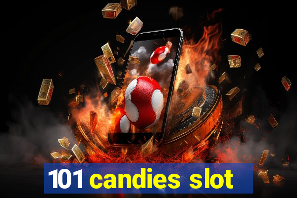 101 candies slot