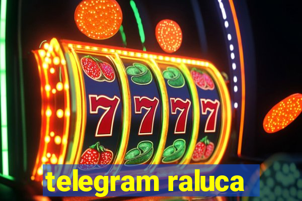 telegram raluca