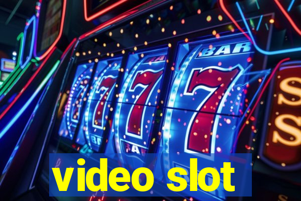 video slot