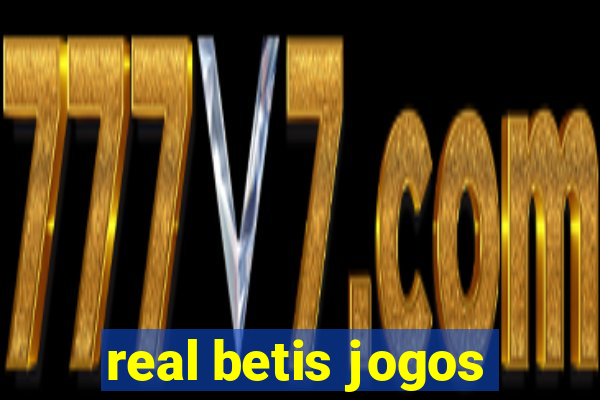 real betis jogos