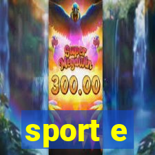 sport e