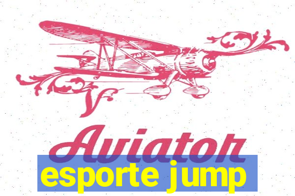 esporte jump