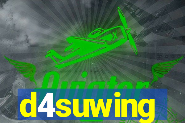 d4suwing