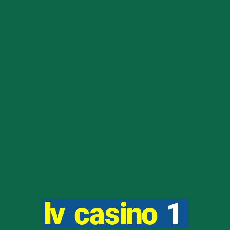 lv casino 1