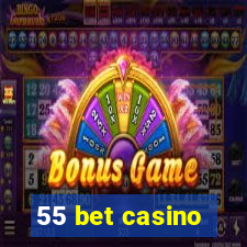 55 bet casino