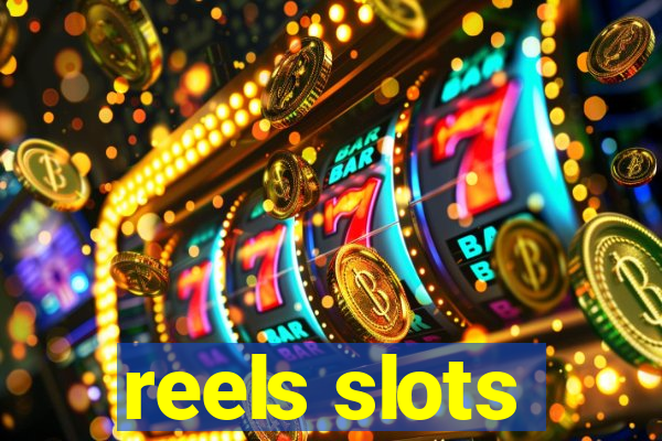 reels slots