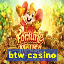 btw casino