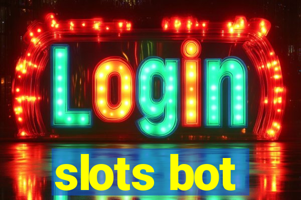 slots bot