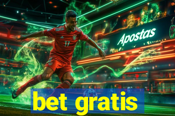 bet gratis