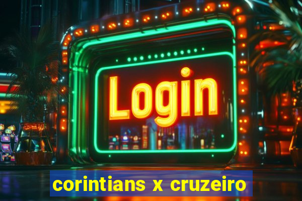 corintians x cruzeiro