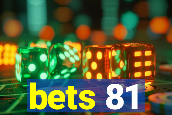 bets 81