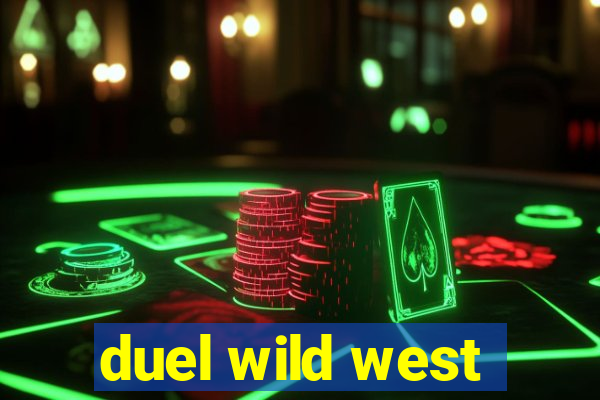 duel wild west