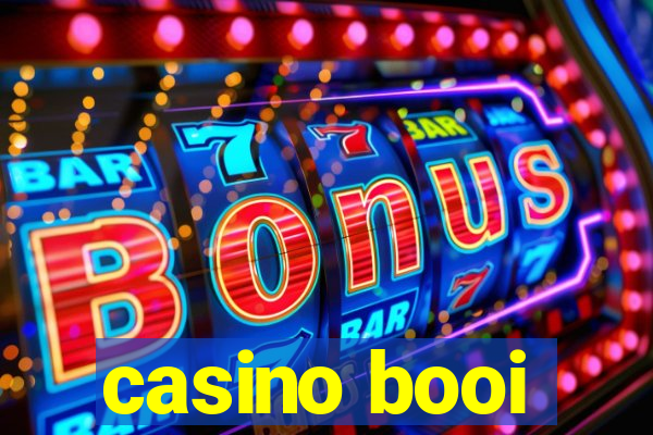 casino booi