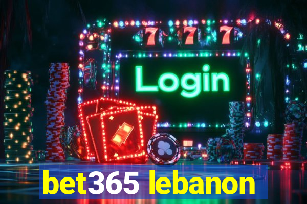 bet365 lebanon