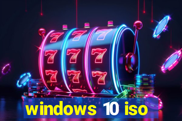 windows 10 iso