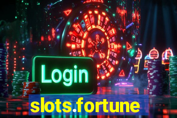 slots.fortune