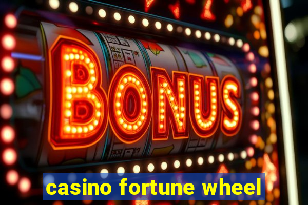 casino fortune wheel