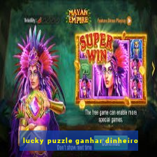 lucky puzzle ganhar dinheiro