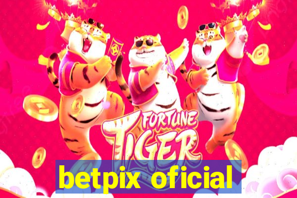 betpix oficial