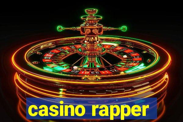 casino rapper