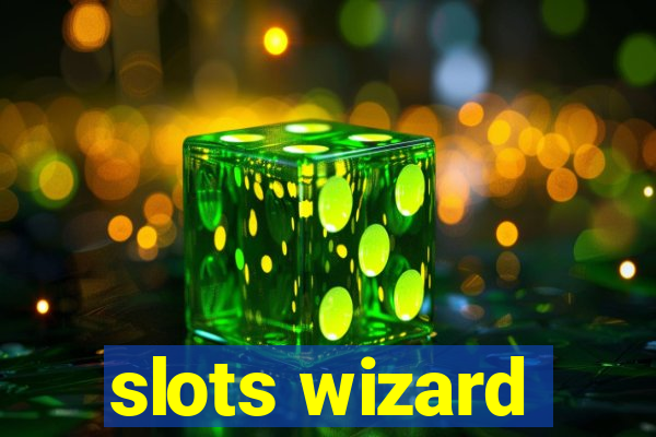 slots wizard