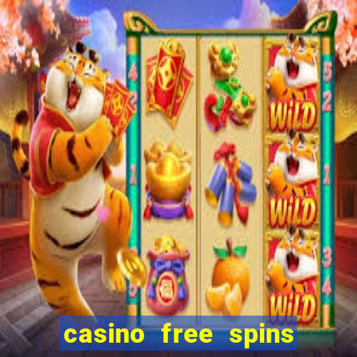 casino free spins bonus no deposit