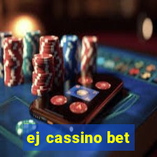 ej cassino bet