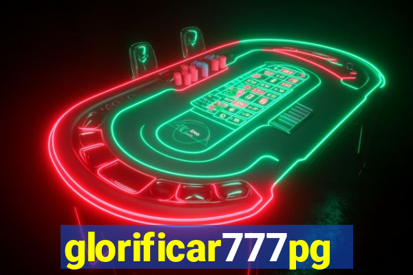 glorificar777pg.com