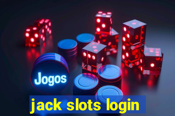 jack slots login