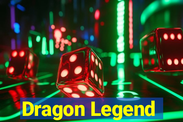 Dragon Legend