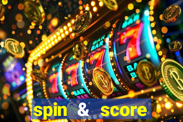 spin & score megaways slot