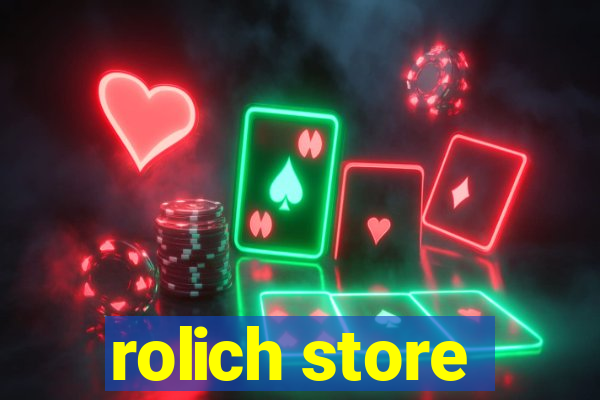 rolich store