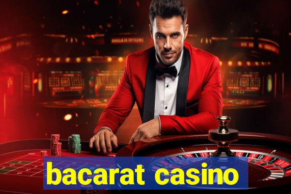 bacarat casino