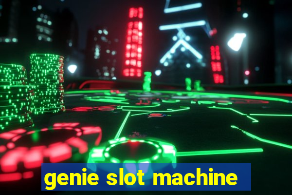 genie slot machine