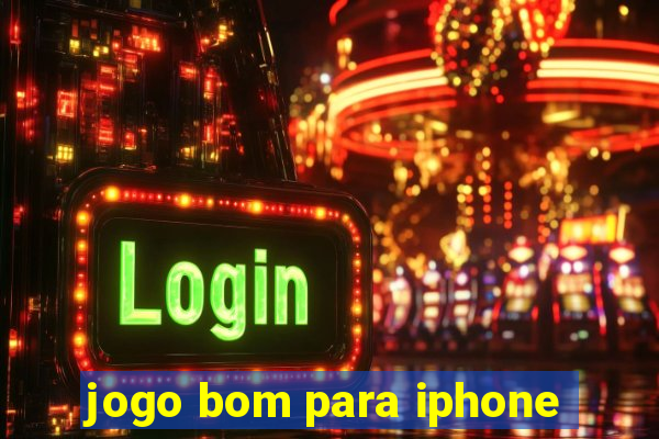 jogo bom para iphone