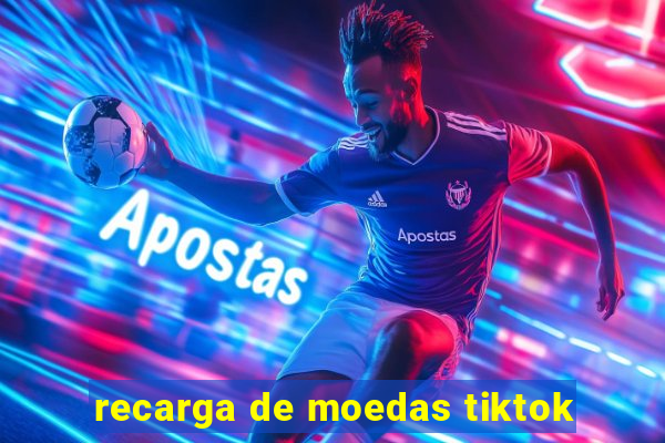 recarga de moedas tiktok