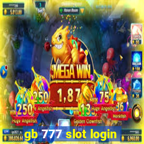 gb 777 slot login