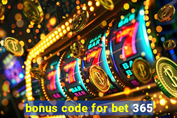 bonus code for bet 365