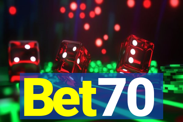 Bet70