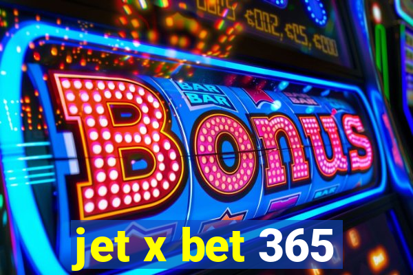 jet x bet 365