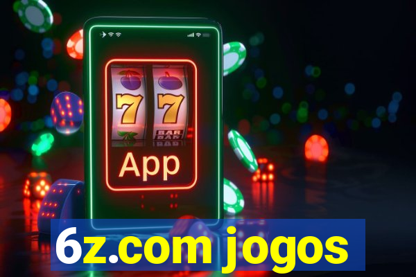 6z.com jogos